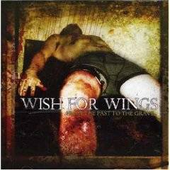 Wish For Wings : From the Past to the Grave